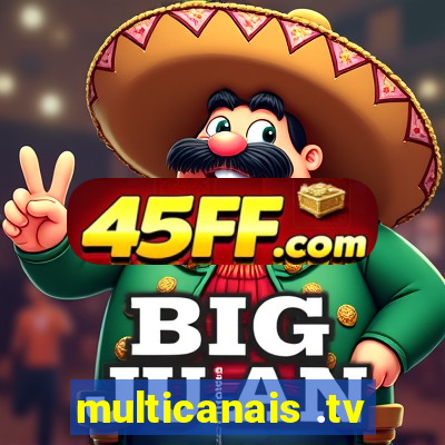 multicanais .tv